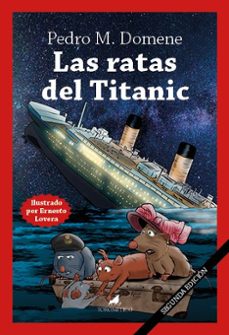 las ratas del titanic-pedro domene-9788419962539