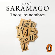 todos los nombres-jose saramago-9788420455839