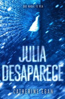 julia desaparece (ebook)-catherine egan-9788420485539