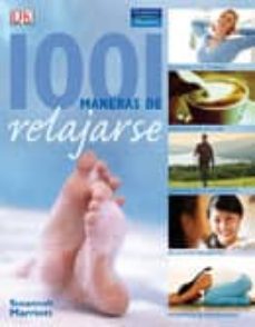 1001 maneras de relajarse-susannah marriott-9788420555539
