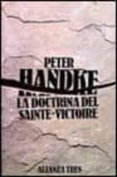 la doctrina del sainte-victoire-peter handke-9788420631639