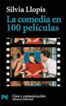 la comedia en 100 peliculas-silvia llopis-9788420638539