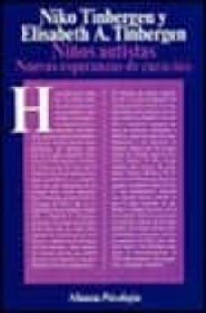 niños autistas: nuevas esperanzas de curacion-niko tinbergen-elisabeth a. tinbergen-9788420665139