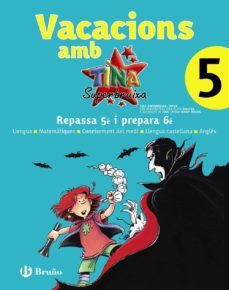 vacacions amb tina superbruixa 5e primaria-9788421670439