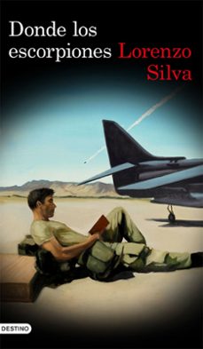 donde los escorpiones (serie bevilacqua & chamorro 8)-lorenzo silva-9788423351039