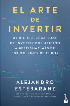 el arte de invertir-alejandro estebaranz-9788423439539