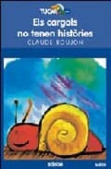 els cargols no tenen histories-9788423682539