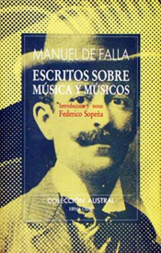 escritos sobre musica y musicos (4ª ed.)-manuel de falla-9788423918539