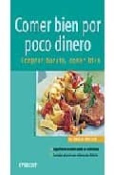 comer bien por poco dinero: comprar barato es la clave (cocina fa cil)-bethina mathae-9788424117139