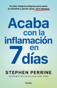acaba con la inflamacion en 7 dias (ebook)-stephen perrine-9788425368875