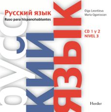 ruso para hispanohablantes 3 (cd de audio)-olga leontieva-maria oganissian-9788425428739