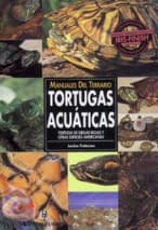 tortugas acuaticas: tortuga de orejas rojas y otras especies amer icanas-jordan patterson-9788425510939