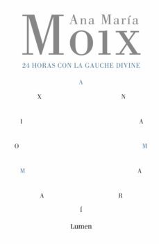 24 horas con la gauche divine (ebook)-9788426404039