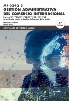 mf0242_3 gestion administrativa del comercio internacional 5ª ed-francisca peirats-pablo ninot-9788426726339