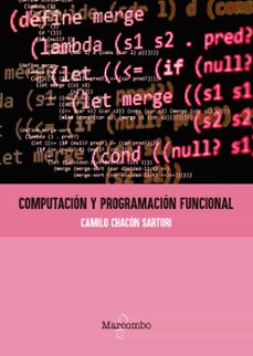 computación y programación funcional-camilo chacon sartori-9788426732439