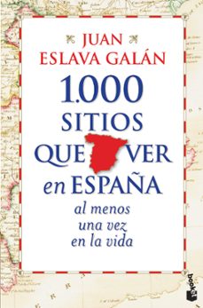 1000 sitios que ver en españa al menos una vez en la vida-9788427030039