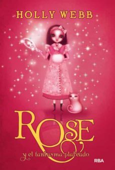 rose y el fantasma plateado-9788427205239