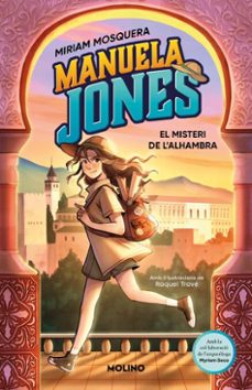 manuela jones (edició en català) 1 - el misteri de l'alhambra (ebook)-miriam mosquera-myriam seco alvarez-9788427248939