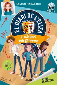 Imagen Principal de Resol el misteri! El diari de l'Eliza 2 - El misteri dels germans