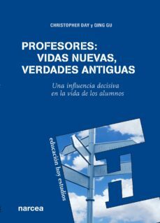 profesores: vidas nuevas, verdades antiguas (ebook)-christopher day-qing gu-9788427720039