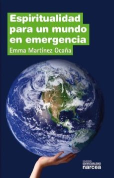 espiritualidad para un mundo en emergencia (ebook)-emma martinez ocaña-9788427721739