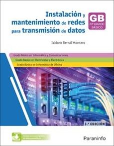 instalacion y mantenimiento de redes para transmision de datos (3ª edicion)-9788428370639
