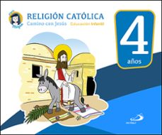 camino con jesus 4 años: religion catolica - educacion infantil 4 años-9788428550239