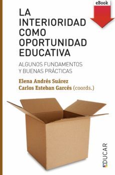 la interioridad como oportunidad educativa (ebook)-9788428833639