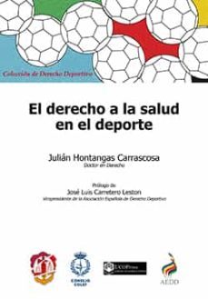 el derecho a la salud en el deporte-julian hontangas carrascosa-9788429019339