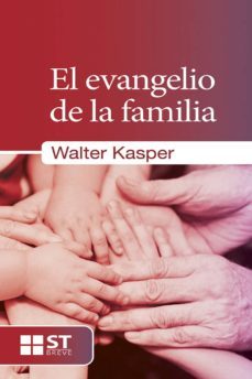 el evangelio de la familia (ebook)-walter kasper-9788429321739