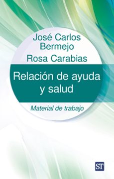 relacion de ayuda y salud: material de trabajo-9788429332339