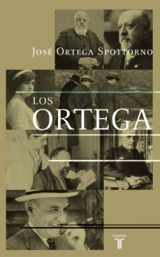 los ortega-jose spottorno ortega-9788430604739