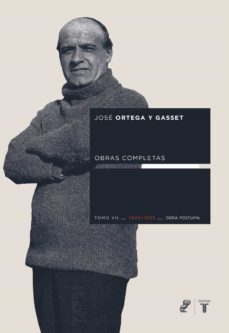 obras completas. tomo vii (1902/1925) [obra postuma] (ebook)-jose ortega y gasset-9788430619139