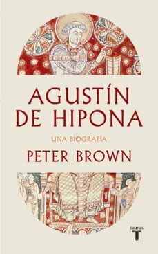 agustin de hipona (ebook)-peter brown-9788430628339
