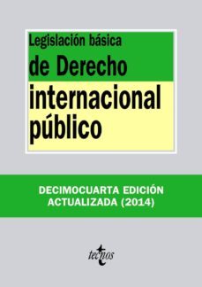 legislacion basica de derecho internacional publico (14ª ed.)-9788430963539