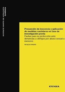 presuncion de inocencia y aplicacion de medidas cautelares en fase de investigacion previa-rogelio rivero-9788431339739