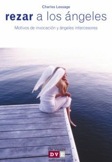 rezar a los ángeles-charles lessage-9788431554439