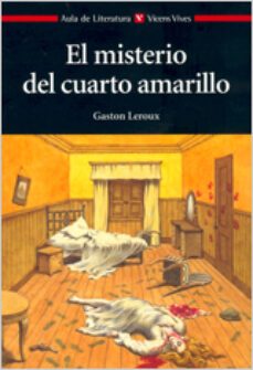 el misterio del cuarto amarillo-gaston leroux-9788431649739