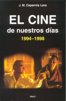 el cine de nuestros dias (1994-1998)-9788432132339