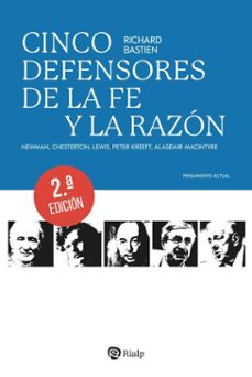 cinco defensores de la fe y la razón (ebook)-richard bastien-9788432151439