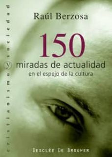 150 miradas de actualidad-9788433021939