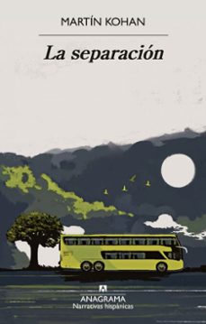 la separacion (ebook)-martin kohan-9788433950239