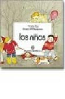 los niños (las cuatro edades; 1)-jose maria parramon-maria rius-9788434205239