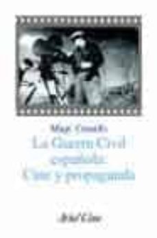la guerra civil española: cine y propaganda-9788434468139