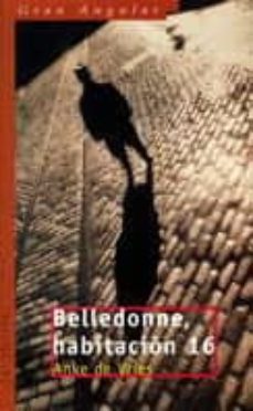 belledonne, habitacion 16 (4ª ed.)-9788434809239