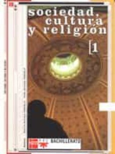 sociedad, cultura y religion 1 bachillerato-9788434870239