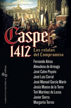 caspe 1412 (ebook)-jose luis corral-9788435046039