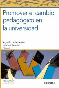 promover el cambio pedagogico en la universidad-agustin de la herran gascon-9788436826739