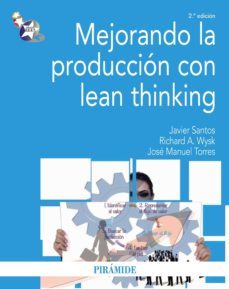 mejorando la produccion con lean thinking (ebook)-javier santos-richard a. wysk-jose manuel torres-9788436832839
