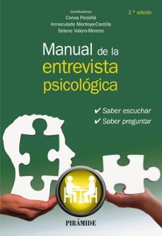 manual de la entrevista psicologica (2ª ed.)-conxa perpiña-inmaculada montoya castilla-selene valero moreno-9788436846539